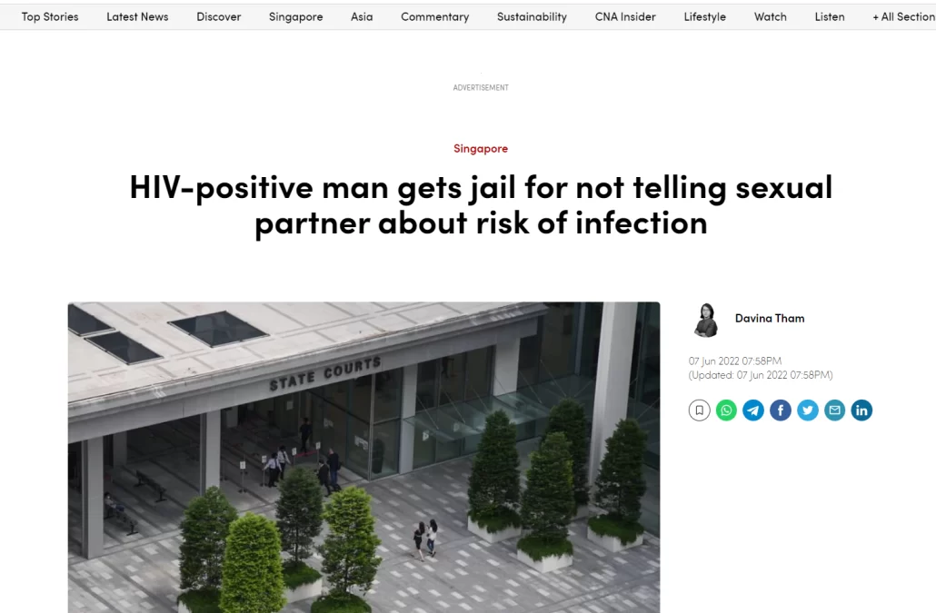 Response to articles — HIV-positive man was sentenced to a year’s jail for non-disclosure of his HIV status to two sexual partners published 7 June 2022 on Straits Times, Today, Channel News Asia