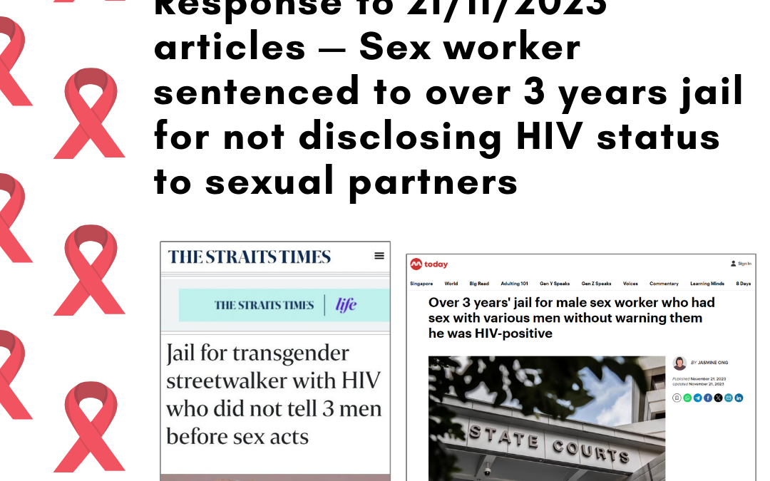 Joint Response with Project X regarding 21/11/2023 articles — Sex worker sentenced to over 3 years jail for not disclosing HIV status to sexual partners