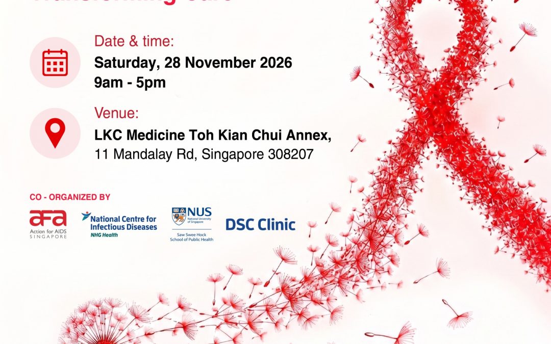 28 November 2026: 15th Singapore AIDS Conference (For HIV & STI) – Engaging Communities and Transforming Care